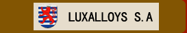 LUXALLOYS S.A